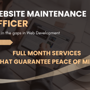 I will be your Website Maintenance Officer